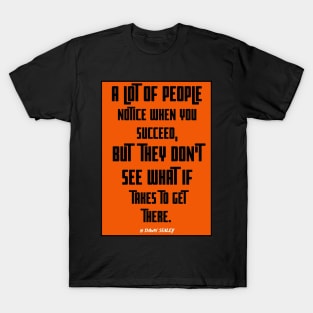 dawn staley - quotes inspirational T-Shirt